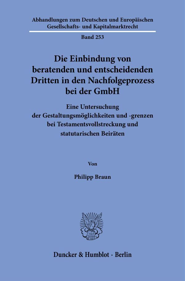 Die Einbindung von beratenden und entscheidenden Dritten in den Nachfolgeprozess bei der GmbH main product photo