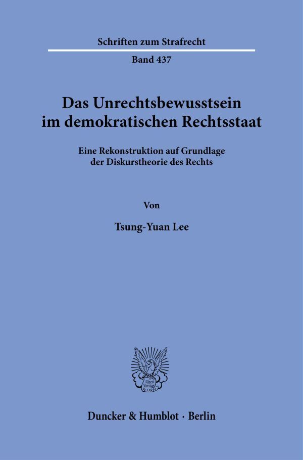 Das Unrechtsbewusstsein im demokratischen Rechtsstaat main product photo