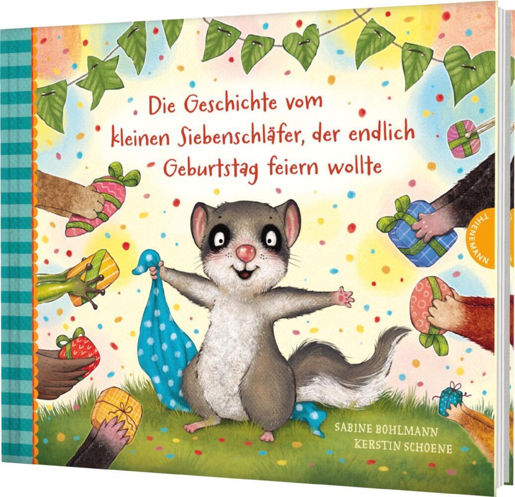 Der kleine Siebenschläfer 8: Die Geschichte vom kleinen Siebenschläfer, der endlich Geburtstag feiern wollte main product photo