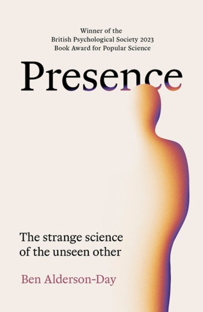 Presence: The strange science of the unseen other main product photo
