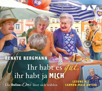 Ihr habt es gut, ihr habt ja mich. Die Online-Omi lässt sich wählen, 5 Audio-CD