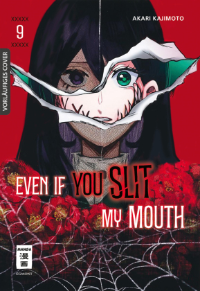 Even if you slit my Mouth 09