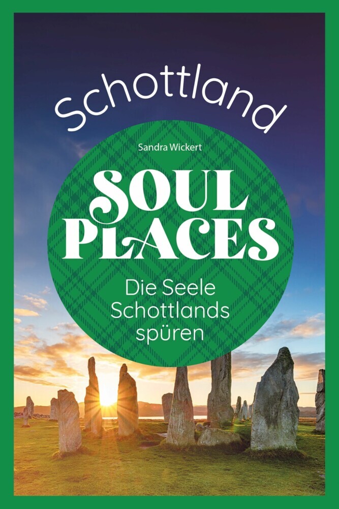 Soul Places Schottland - Die Seele Schottlands spüren main product photo