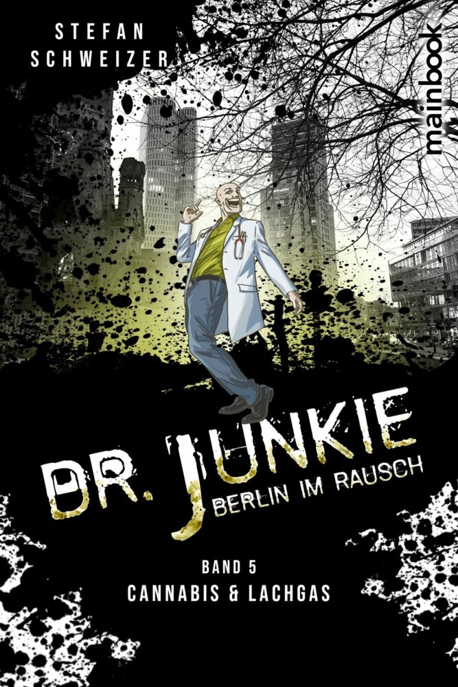Dr. Junkie - Berlin im Rausch main product photo