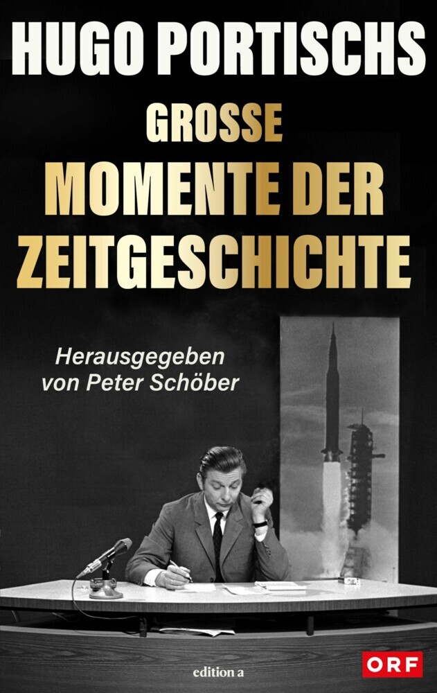Hugo Portischs große Momente der Zeitgeschichte main product photo