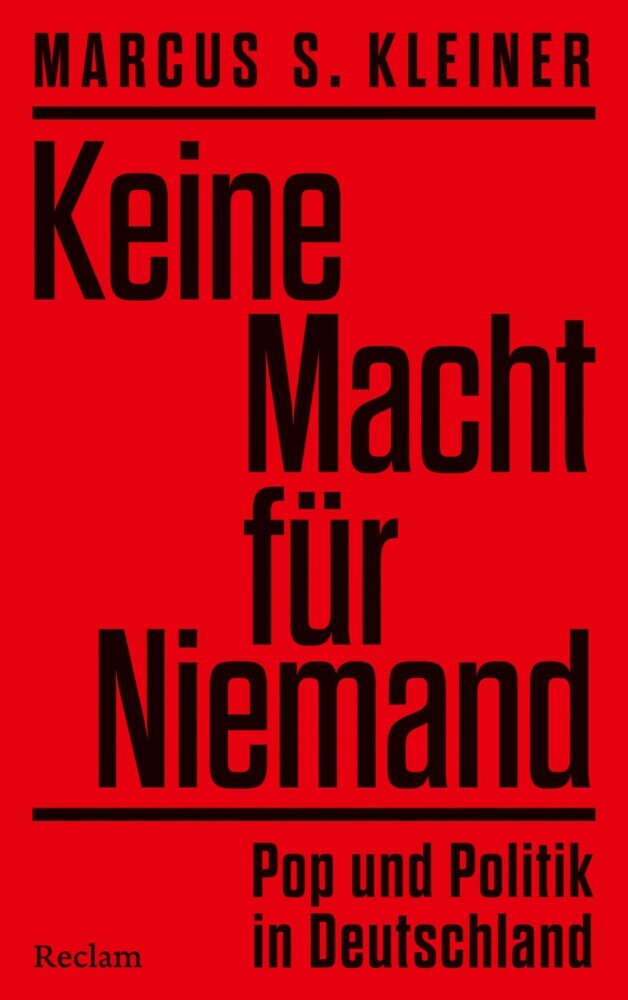 Keine Macht für Niemand. Pop und Politik in Deutschland main product photo