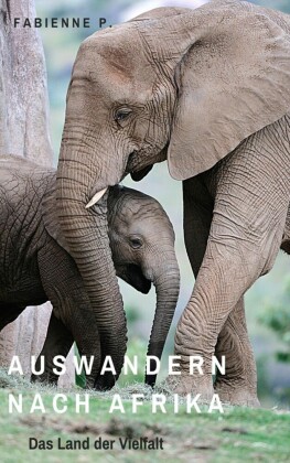 Auswandern nach Afrika