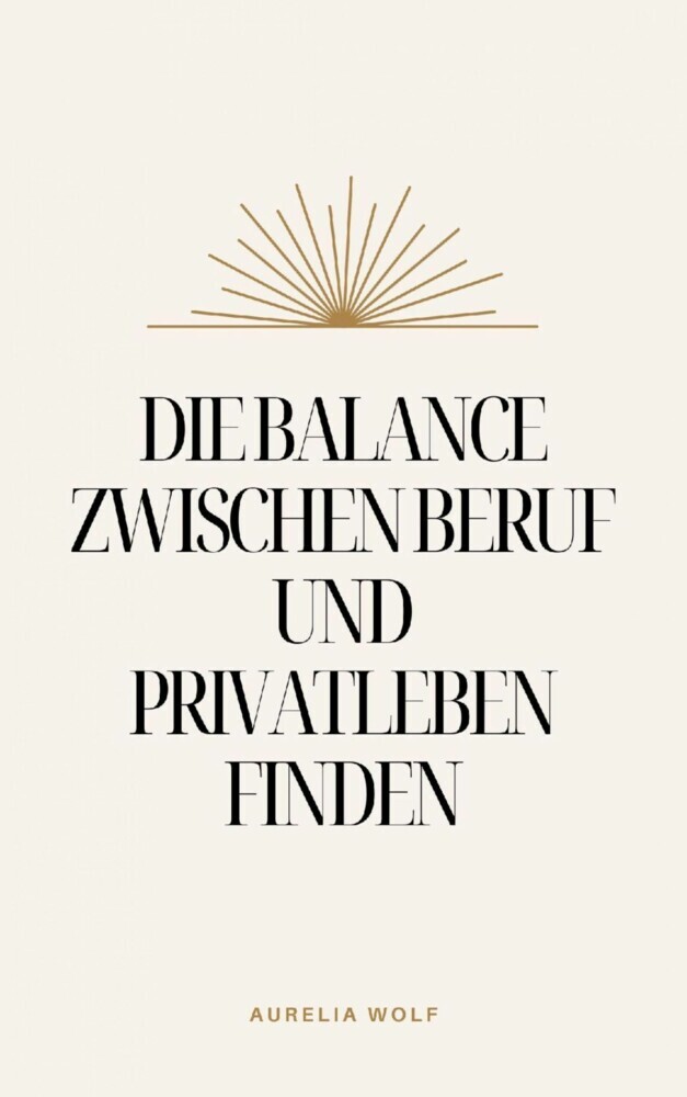 Die Balance zwischen Beruf und Privatleben finden main product photo