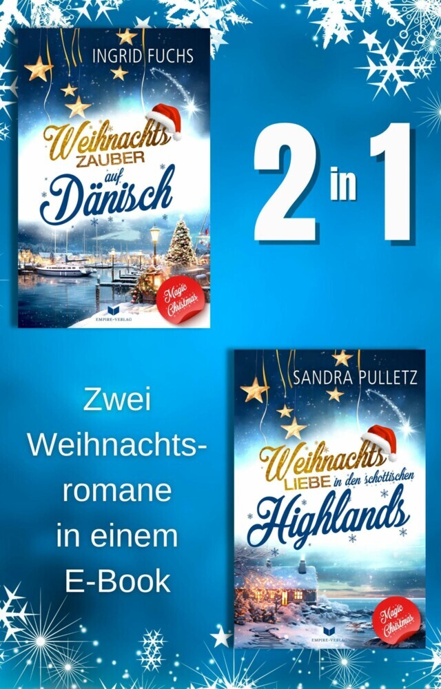 Magic-Christmas-Roman-Sammelband: Weihnachtszauber auf Dänisch, Weihnachtsliebe in den schottischen Highlands main product photo