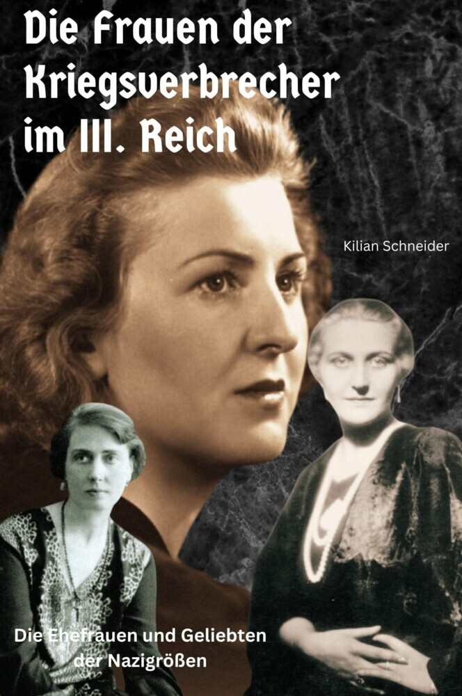 Die Frauen der Kriegsverbrecher im III. Reich main product photo
