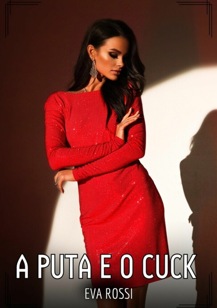 A Puta e o Cuck main product photo