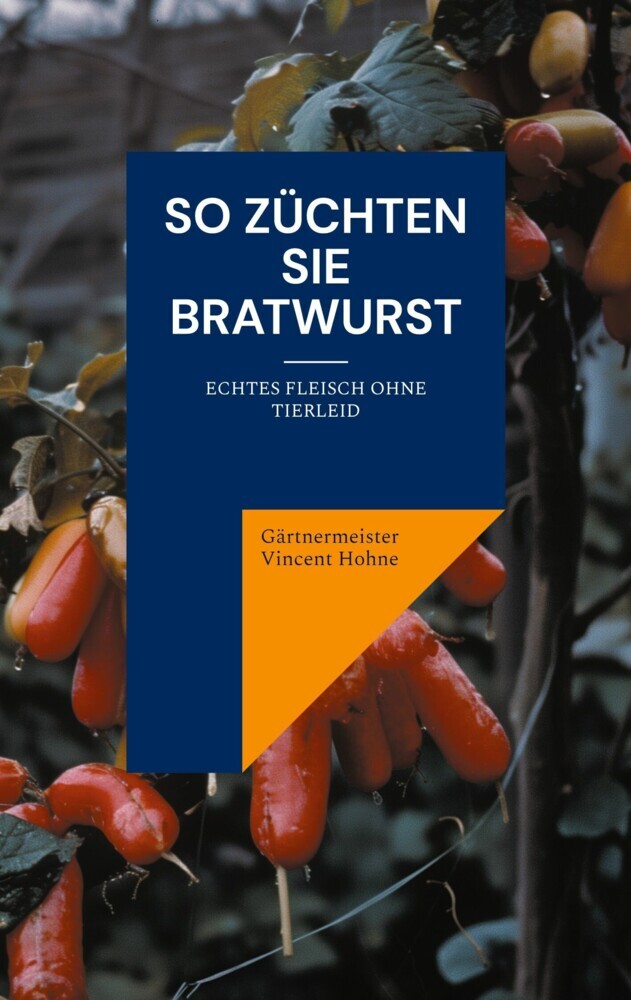 So züchten Sie Bratwurst main product photo