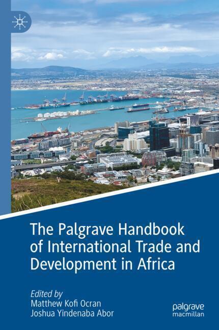 The Palgrave Handbook of International Trade and Development in Africa main product photo