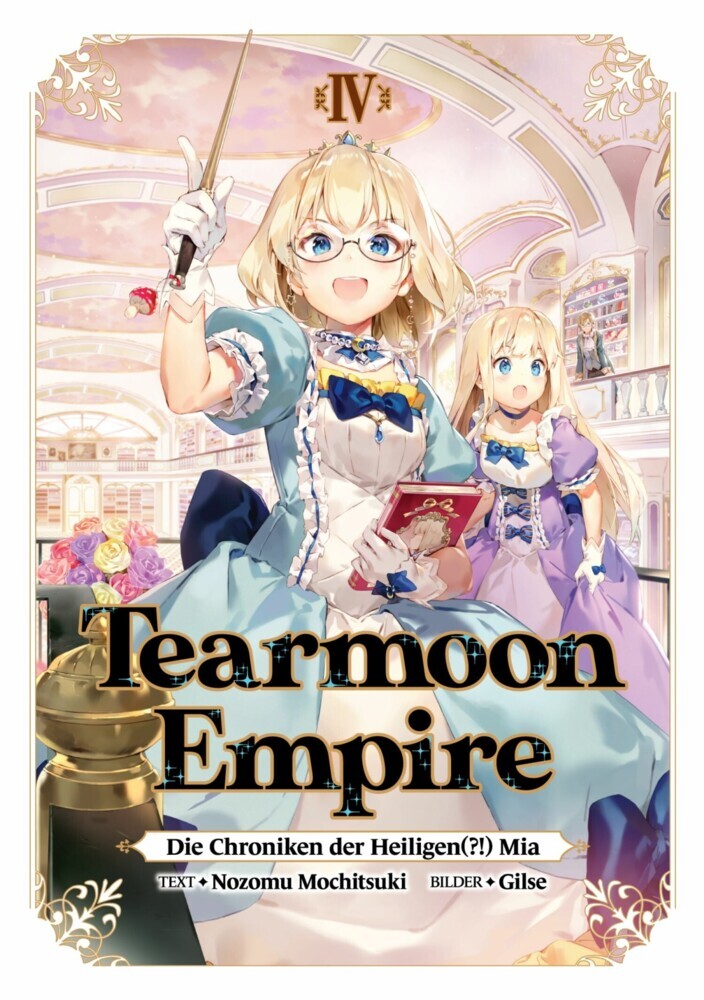 Tearmoon Empire: Die Chroniken der Heiligen(?!) Mia (Light Novel): Band 4 main product photo