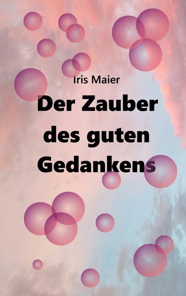 Der Zauber des guten Gedankens main product photo