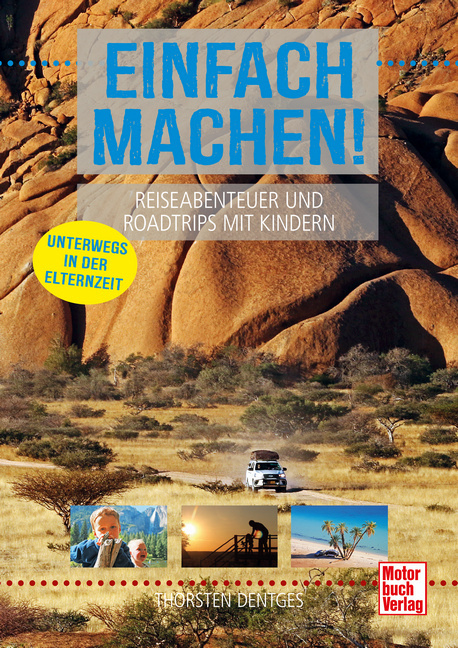 Einfach machen! Reiseabenteuer und Roadtrips mit Kindern main product photo