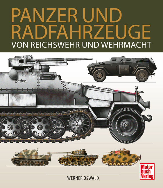 Panzer und Radfahrzeuge von Reichswehr und Wehrmacht main product photo