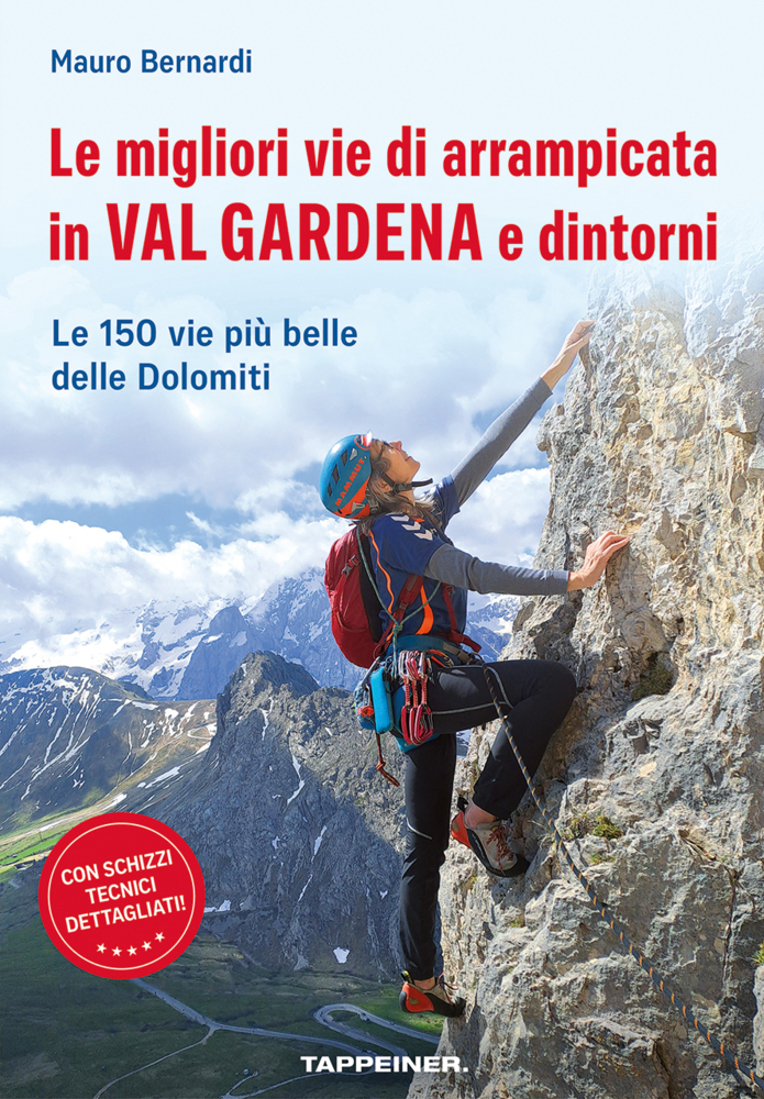 Le migliori vie di arrampicata in Val Gardena e dintorni main product photo