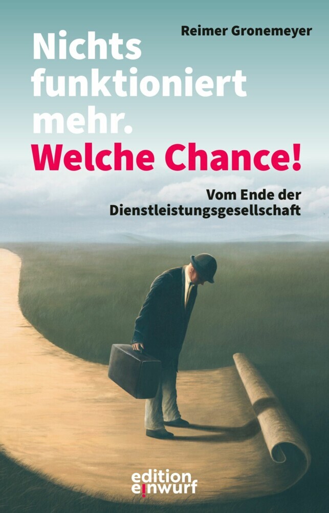 Nichts funktioniert mehr. Welche Chance! main product photo
