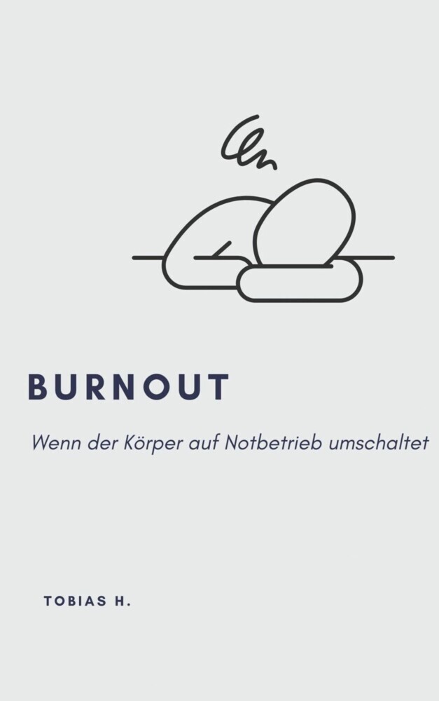 Burnout - wenn der Körper auf Notbetrieb umschaltet main product photo