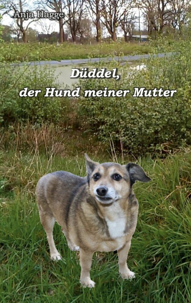 Düddel, der Hund meiner Mutter main product photo