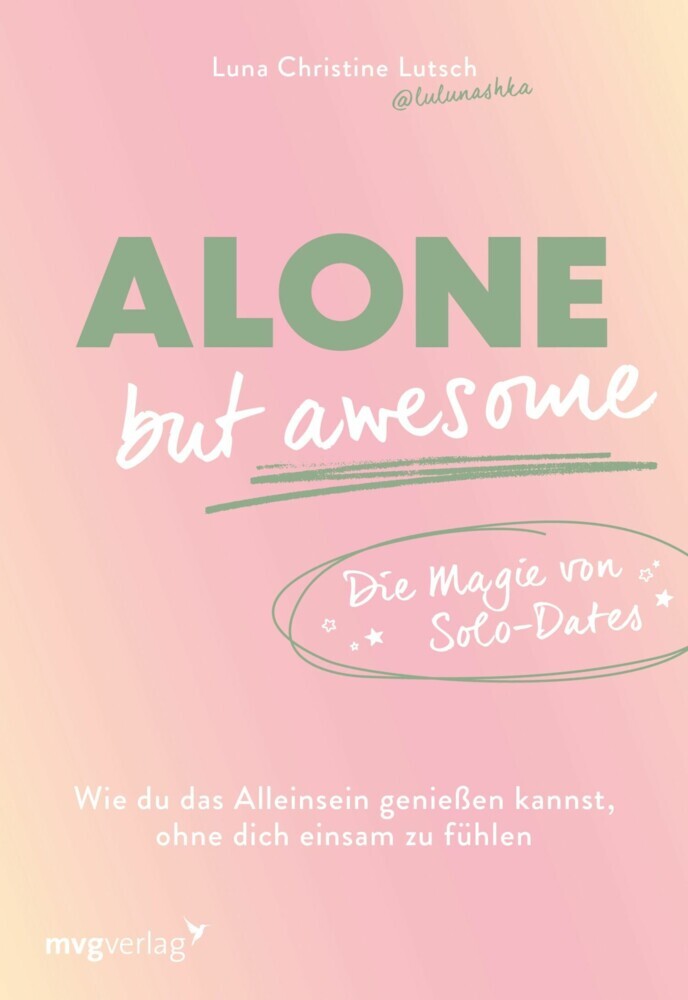 Alone but awesome - die Magie von Solo-Dates main product photo