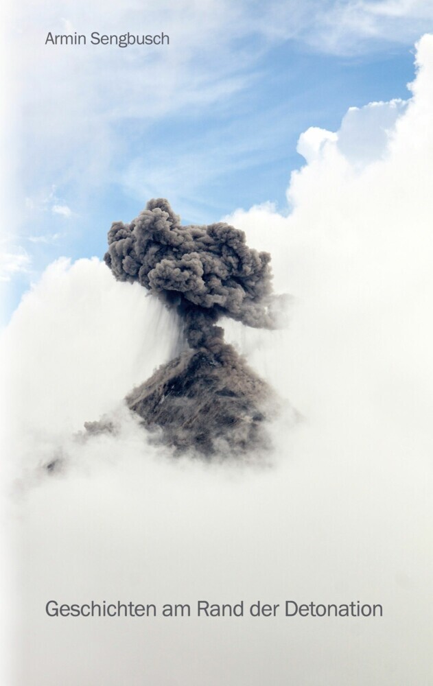 Geschichten am Rand der Detonation main product photo