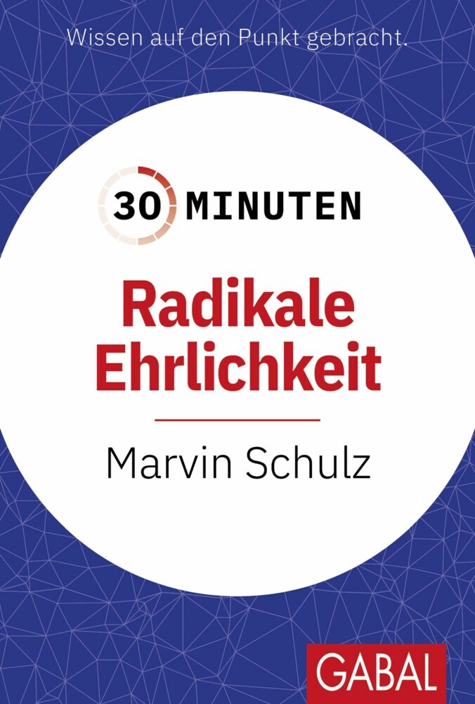 30 Minuten Radikale Ehrlichkeit main product photo