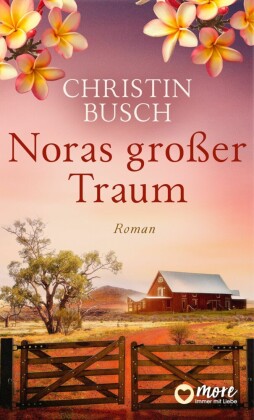 Noras großer Traum