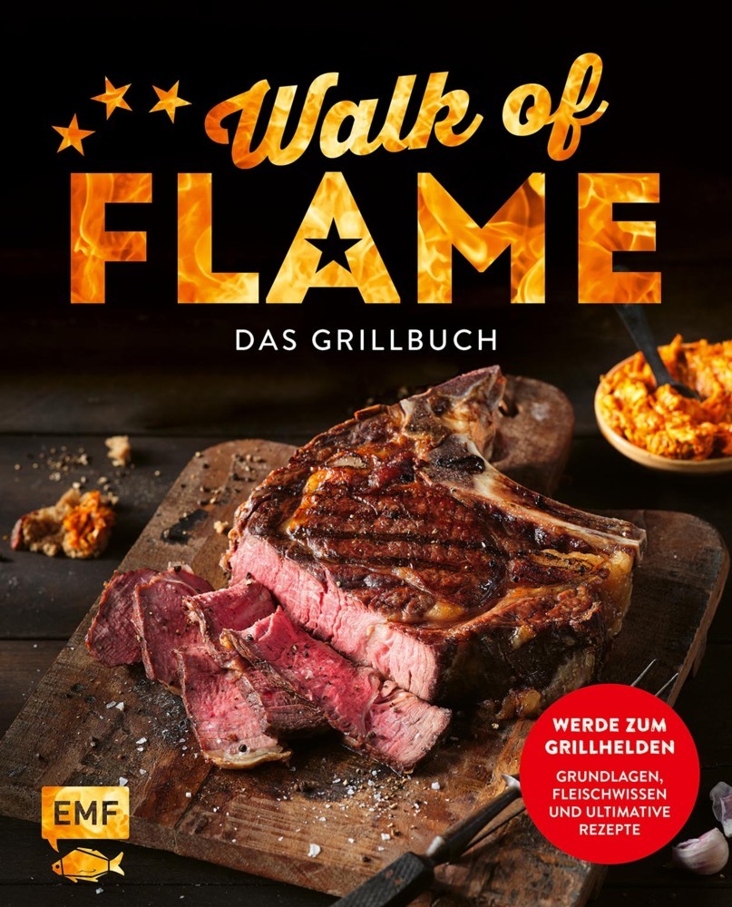 Walk of flame - Das Grillbuch main product photo