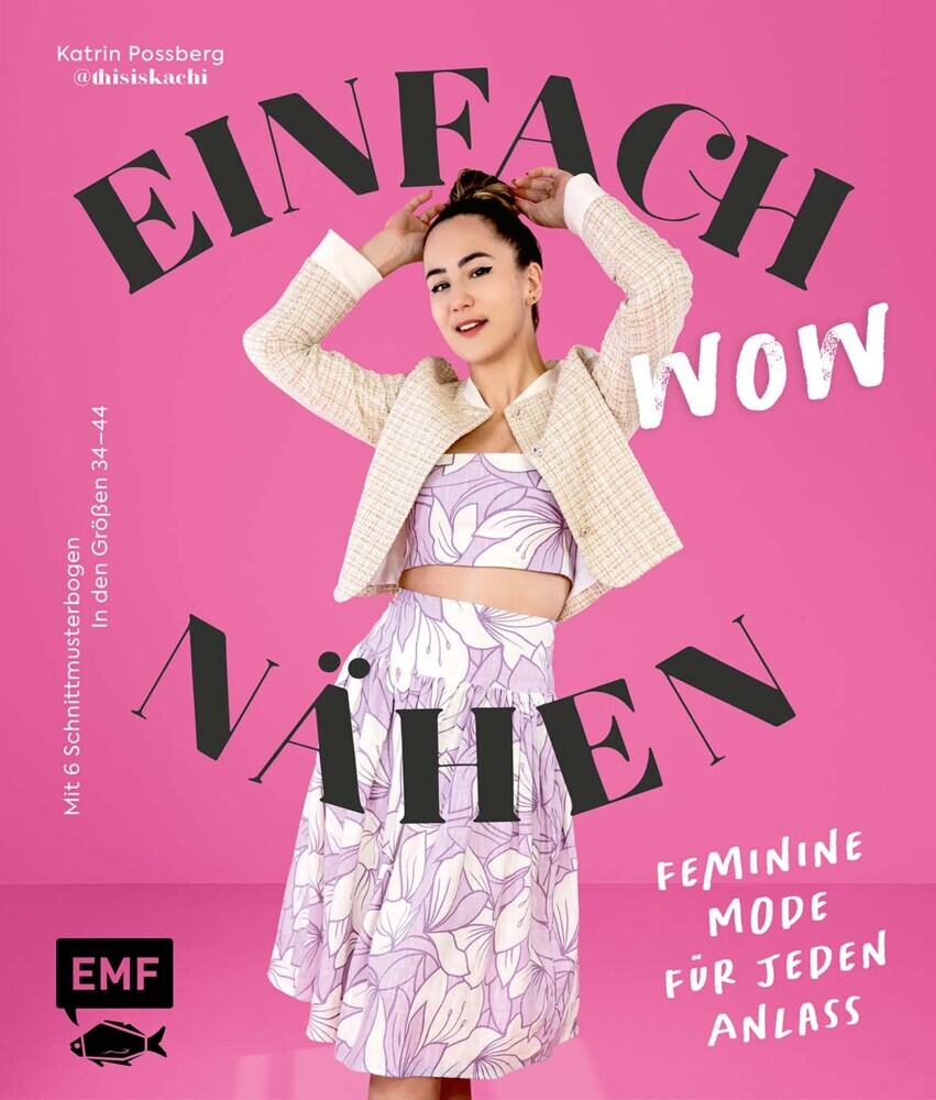Einfach wow nähen: Feminine Kleidung für jeden Anlass mit @thisiskachi main product photo
