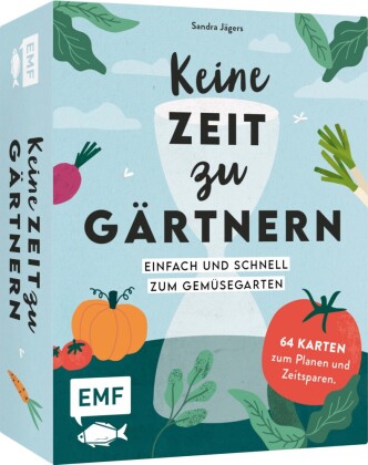 Kartenset: Keine Zeit zu gärtnern - 64 Karten - Einfach und schnell zum Gemüsegarten