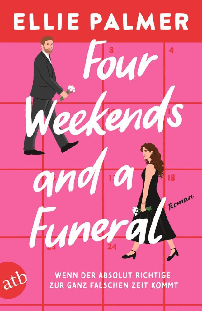 Four Weekends and a Funeral - Wenn der absolut Richtige zur ganz falschen Zeit kommt main product photo