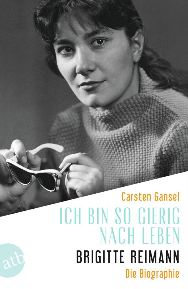 Ich bin so gierig nach Leben - Brigitte Reimann main product photo