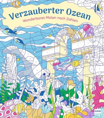 Wunderbares Malen nach Zahlen - Verzauberter Ozean