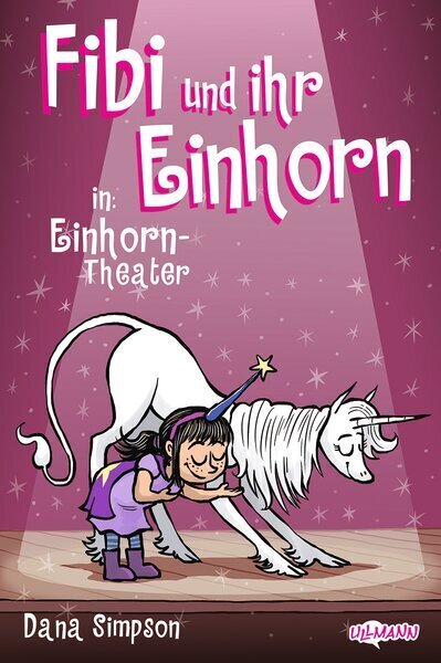 Fibi und ihr Einhorn (Bd. 8.) - Einhorn-Theater (Comics für Kinder) main product photo
