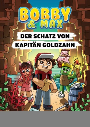 Bobby & Max - Der Schatz von Kapitän Goldzahn