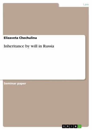 Inheritance by will in Russia