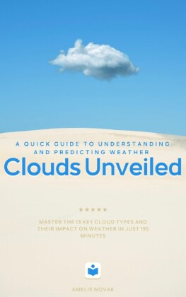 Clouds Unveiled