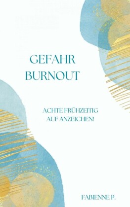 Gefahr Burnout