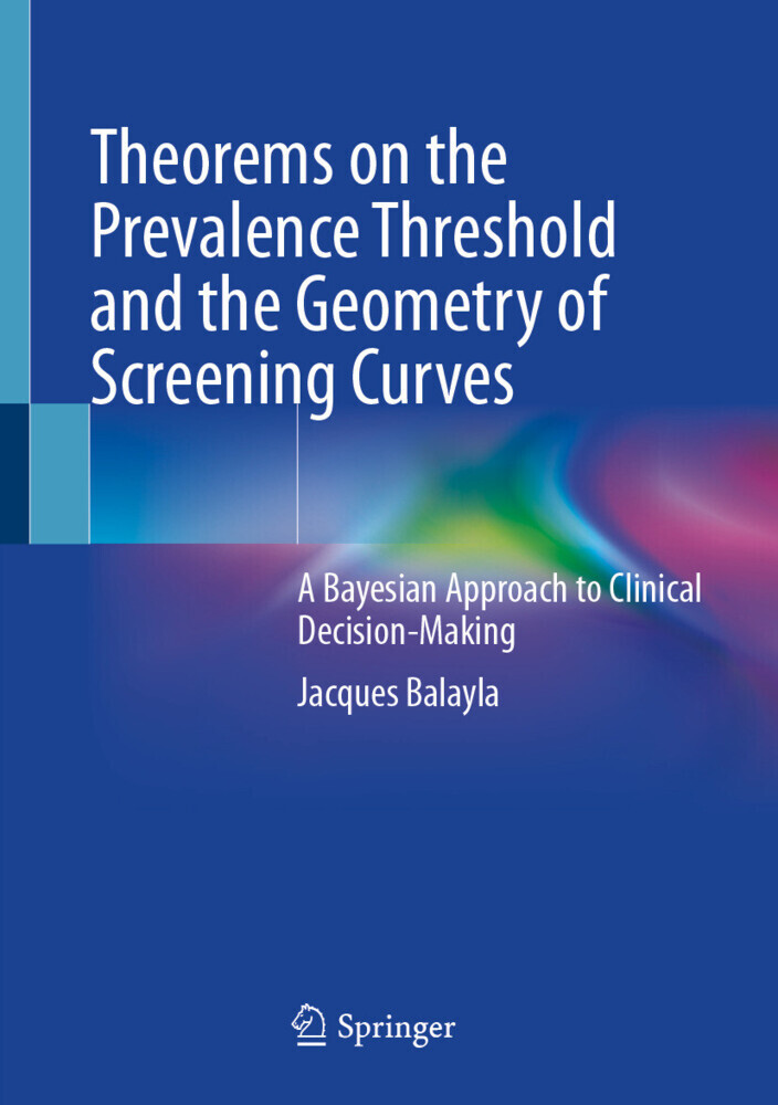 Theorems on the Prevalence Threshold and the Geometry of Screening Curves main product photo