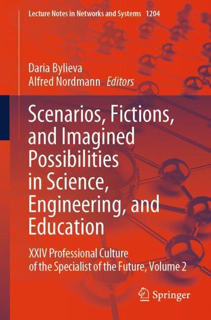 Scenarios, Fictions, and Imagined Possibilities in Science, Engineering, and Education main product photo