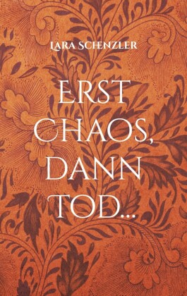 Erst Chaos, dann Tod...