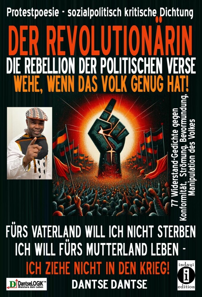 DER REVOLUTIONÄRIN - DIE REBELLION DER POLITISCHEN VERSE: WEHE, WENN DAS VOLK GENUG HAT main product photo