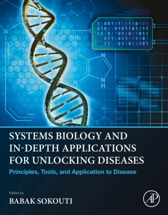 Systems Biology and In-Depth Applications for Unlocking Diseases