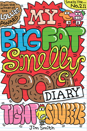 My Big Fat Smelly Poo Diary. Vol.2