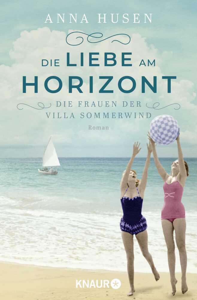 Die Frauen der Villa Sommerwind. Die Liebe am Horizont main product photo
