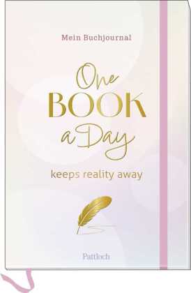 Mein Buchjournal. One Book a Day keeps reality away