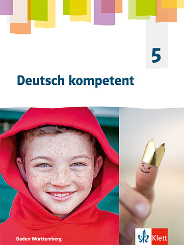 Deutsch kompetent 5. Ausgabe für Baden Württemberg, m. 1 Beilage main product photo