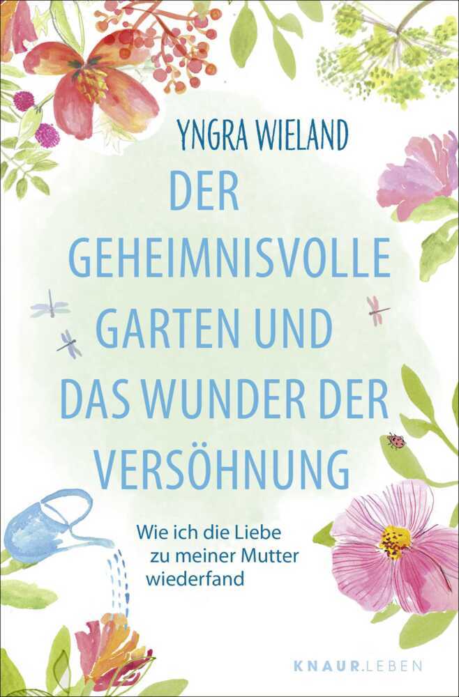 Der geheimnisvolle Garten und das Wunder der Versöhnung main product photo